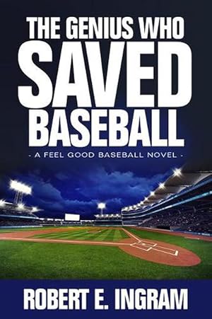 Seller image for The Genius Who Saved Baseball (Hardcover) for sale by CitiRetail