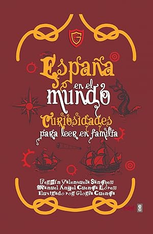 Immagine del venditore per Espaa en el mundo Curiosidades para leer en familia venduto da Imosver