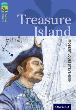 Seller image for Oxford Reading Tree Treetops Classics: Level 17: Treasure Island for sale by GreatBookPrices