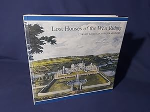 Seller image for Lost Houses of the West Riding(Paperback,Signed,1998) for sale by Codex Books