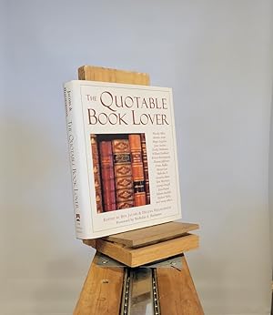 Immagine del venditore per The Quotable Book Lover venduto da Henniker Book Farm and Gifts