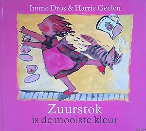 Image du vendeur pour Zuurstok is de mooiste kleur mis en vente par Klondyke