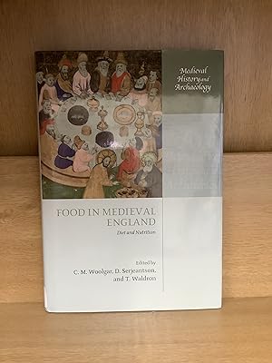 Image du vendeur pour Food in Medieval England: Diet and Nutrition (Medieval History and Archaeology) mis en vente par Chapter Two (Chesham)