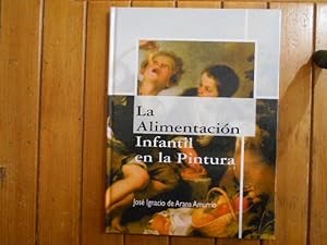 Imagen del vendedor de La alimentacin infantil en la pintura. a la venta por Librera Camino Bulnes