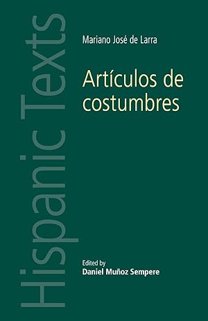 Seller image for Artculos de costumbres: by Mariano Jos de Larra for sale by moluna