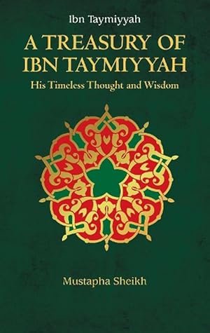 Bild des Verkufers fr A Treasury of Ibn Taymiyyah (Hardcover) zum Verkauf von CitiRetail