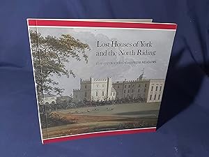 Image du vendeur pour Lost Houses of York and the North Riding(Paperback,Signed,1998) mis en vente par Codex Books
