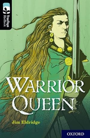 Immagine del venditore per Oxford Reading Tree Treetops Reflect: Oxford Level 20: Warrior Queen venduto da GreatBookPrices