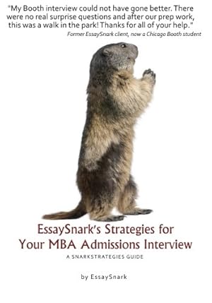 Image du vendeur pour EssaySnark's Strategies for Your MBA Admissions Interview: Volume 8 mis en vente par WeBuyBooks