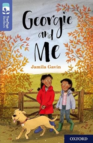 Seller image for Oxford Reading Tree Treetops Reflect: Oxford Level 17: Georgie and Me for sale by GreatBookPricesUK