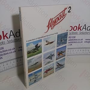 Imagen del vendedor de Flypast 2 : A Selection of International Aircraft from Profile a la venta por BookAddiction (ibooknet member)