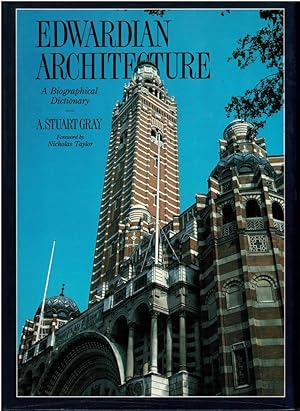 Bild des Verkufers fr Edwardian Architecture: A Biographical Dictionary. zum Verkauf von adr. van den bemt