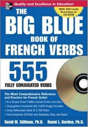Seller image for The Big Blue Book of French Verbs (Book w/CD-ROM): 555 Verbs Fully Conjugated: 555 Fully Conjugated Verbs (Big Book of Verbs Series) for sale by WeBuyBooks