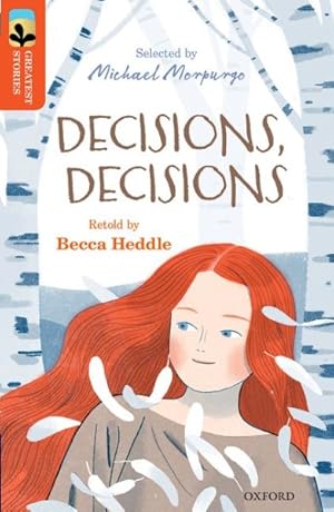 Seller image for Oxford Reading Tree Treetops Greatest Stories: Oxford Level 13: Decisions, Decisions for sale by GreatBookPrices