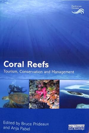 Imagen del vendedor de Coral Reefs : Tourism, Conservation and Management a la venta por GreatBookPricesUK