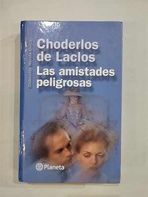 Seller image for Las amistades peligrosas for sale by Saturnlia Llibreria