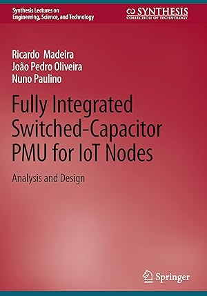 Bild des Verkufers fr Fully Integrated Switched-Capacitor PMU for IoT Nodes zum Verkauf von moluna