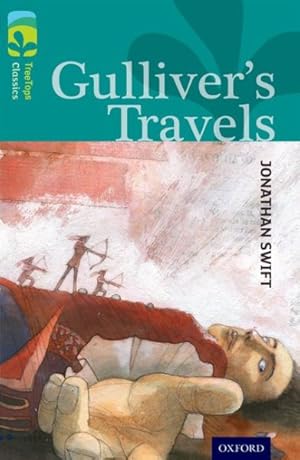 Seller image for Oxford Reading Tree Treetops Classics: Level 16: Gulliver's Travels for sale by GreatBookPricesUK