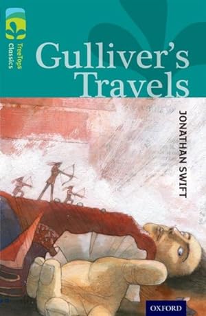 Immagine del venditore per Oxford Reading Tree Treetops Classics: Level 16: Gulliver's Travels venduto da GreatBookPrices