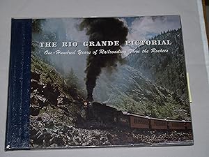 Immagine del venditore per The Rio Grande Pictorial: One Hundred Years of Railroading Thru the Rockies 1871-1971 venduto da Booklover's Treasures