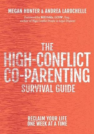 Seller image for The High-Conflict Co-Parenting Survival Guide (Paperback) for sale by Grand Eagle Retail
