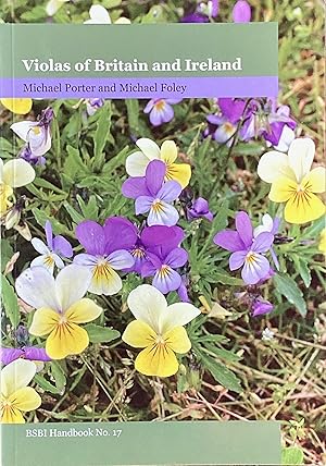 Bild des Verkufers fr Violas of Britain and Ireland zum Verkauf von Acanthophyllum Books