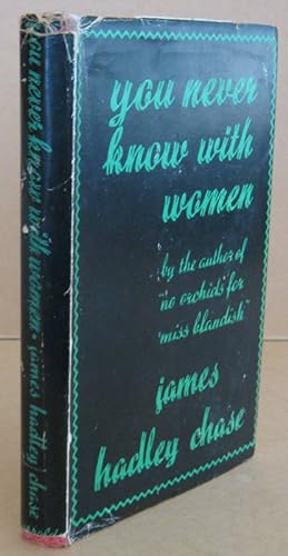 Seller image for You Never Know With Women for sale by Mainly Fiction