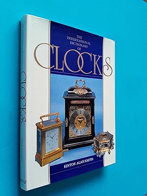 The International Dictionary of Clocks