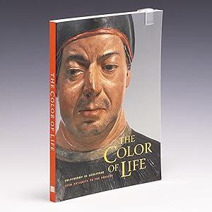 Immagine del venditore per The Color of Life: Polychromy in Sculpture from Antiquity to the Present venduto da Salish Sea Books