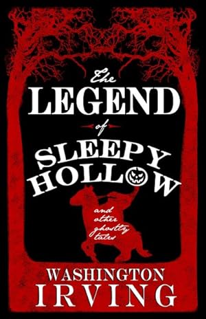 Bild des Verkufers fr Legend of Sleepy Hollow and Other Ghostly Tales zum Verkauf von GreatBookPrices