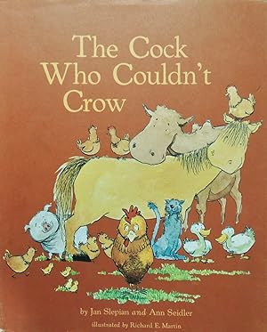 Seller image for The Cock Who Couldn't Crow for sale by Basket Case Books