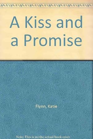 Seller image for A Kiss and a Promise for sale by WeBuyBooks