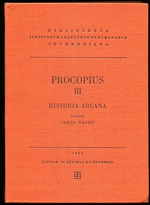 Procopii Caesariensis Opera Omnia. Vol. III. Historia Quae Dicitur Arcana Editio Stereotype Corre...