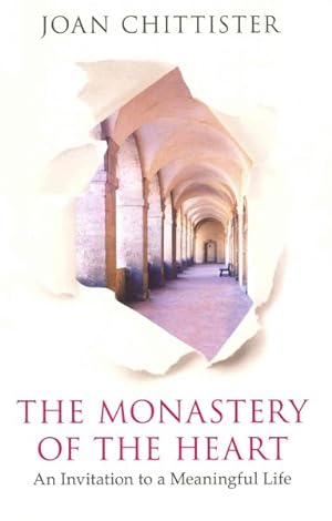 Seller image for Monastery of the Heart : An Invitation to a Meaningful Life for sale by GreatBookPricesUK