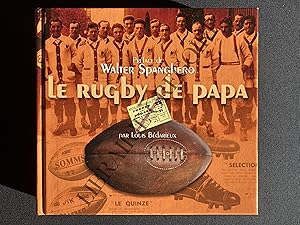 LE RUGBY DE PAPA