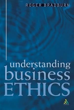 Bild des Verkufers fr Understanding Business Ethics zum Verkauf von WeBuyBooks