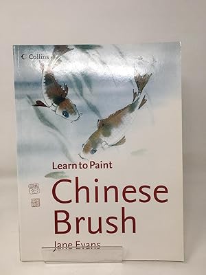 Chinese Brush (Collins Learn to Paint)