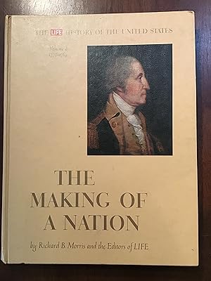 Seller image for THE MAKING OF A NATION- THE LIFE HISTORY OF THE UNITED STATES VOLUME 2 for sale by Shadetree Rare Books