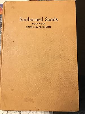 Sunburned Sands. Signed