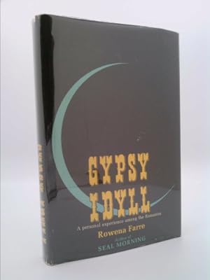 Bild des Verkufers fr Gypsy Idyll A personal experience among the Romanies zum Verkauf von ThriftBooksVintage