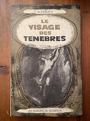 Bild des Verkufers fr Le visage des tnbres (Mmoires d'un mort) zum Verkauf von Librairie des Possibles
