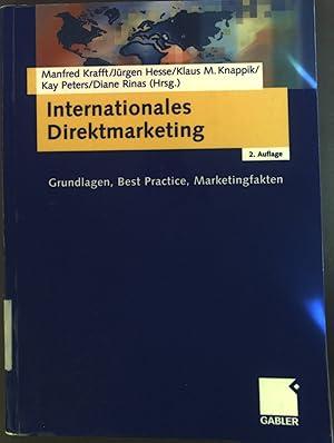 Imagen del vendedor de Internationales Direktmarketing : Grundlagen, best practice, Marketingfakten. a la venta por books4less (Versandantiquariat Petra Gros GmbH & Co. KG)