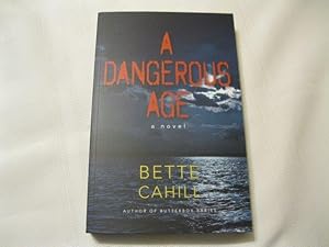 Seller image for A Dangerous Age: A Novel for sale by ABC:  Antiques, Books & Collectibles