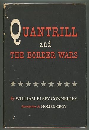 Quantrill and the Border Wars