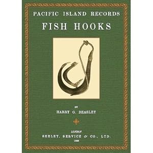 Pacific Island Records - Fish Hooks With an introduction by Thomas A. Joyce
