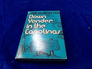 Immagine del venditore per Down Yonder in the Carolinas venduto da Rodney"s Books