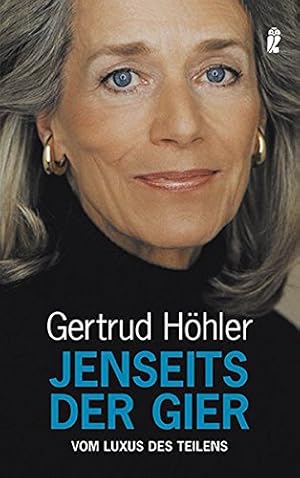 Seller image for Jenseits der Gier: Vom Luxus des Teilens for sale by Gabis Bcherlager