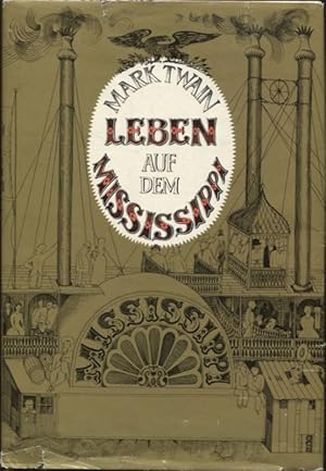 Bild des Verkufers fr Leben auf dem Mississippi zum Verkauf von Flgel & Sohn GmbH