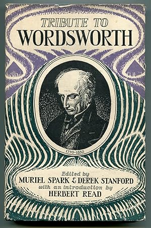 Seller image for Tribute to Wordsworth A Miscellany of Opinion for the Centenary of the Poet's Death for sale by Between the Covers-Rare Books, Inc. ABAA