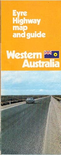 Imagen del vendedor de Western Australia : Eyre Highway map and guide (Faltprospekt) a la venta por Schrmann und Kiewning GbR